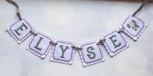 Load image into Gallery viewer, Name Banner - Baby Name Banner - Nursery Decor - Personalized Embroidery - Embroidery Name Banner - Name Bunting - Embroidery Name Bunting