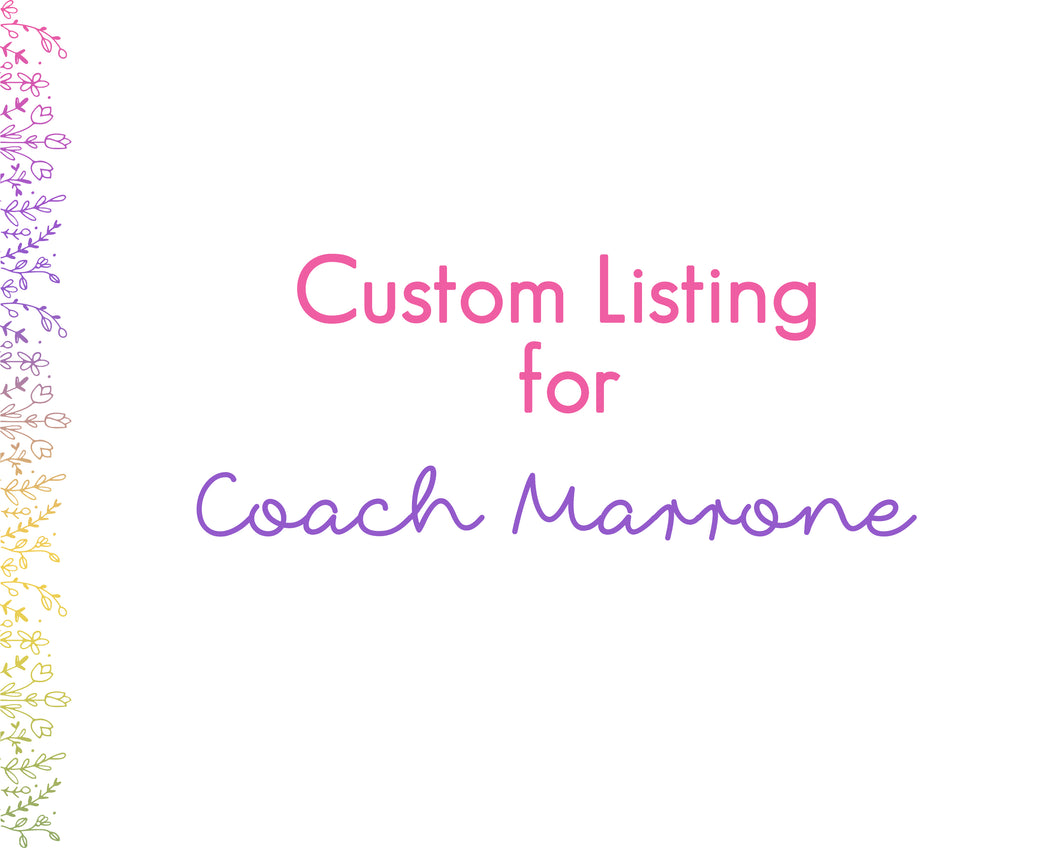 Custom Listing for Coach Marrone