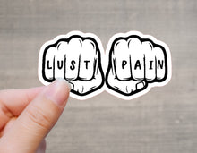 Load image into Gallery viewer, Why Choose Sticker - Lust and Pain Fists Sticker
